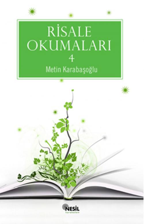 Cover of the book Risale Okumaları - 4 by Metin Karabaşoğlu, Nesil Karakalem
