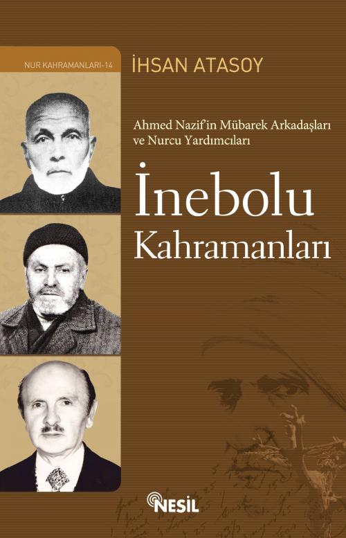 Cover of the book İnebolu Kahramanları by İhsan Atasoy, Nesil Yayınları