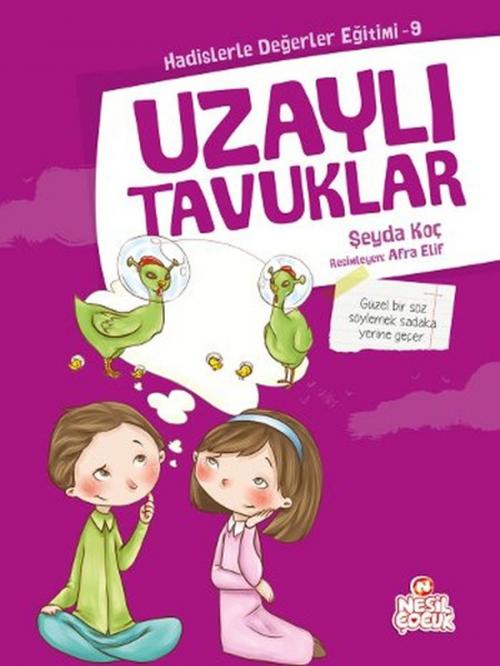 Cover of the book Hadislerle Değerler Eğitimi - 9 by Şeyda Koç, Nesil Çocuk Yayınları