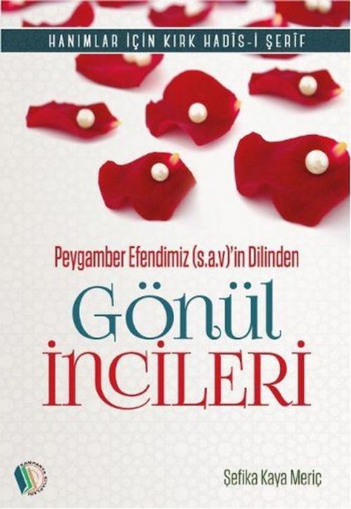 Cover of the book Gönül İncileri by Şefika Kaya Meriç, Erkam Yayınları