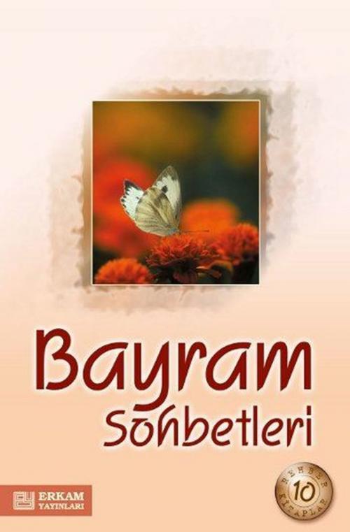 Cover of the book Bayram Sohbetleri by Kolektif, Erkam Yayınları