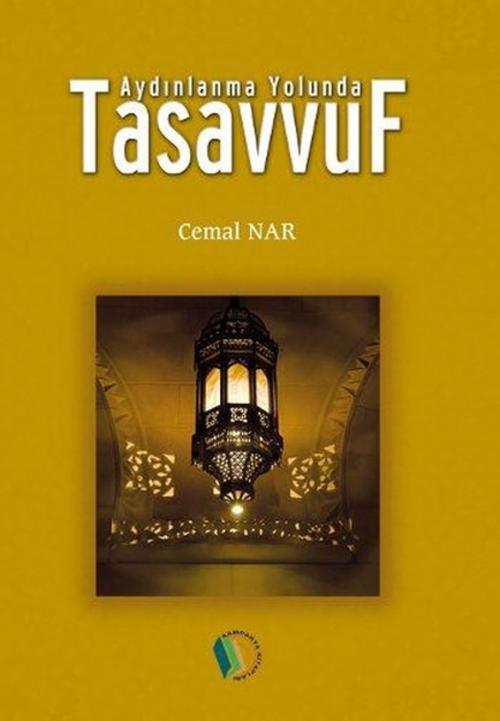 Cover of the book Aydınlanma Yolunda Tasavvuf by Cemal Nar, Erkam Yayınları