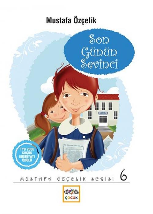 Cover of the book Son Günün Sevinci by Kolektif, Nar Çocuk