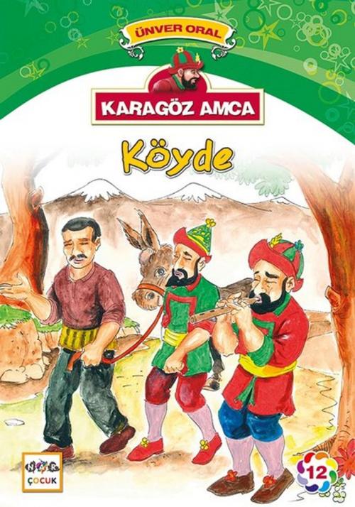 Cover of the book Karagöz Amca-Köyde by Ünver Oral, Nar Çocuk