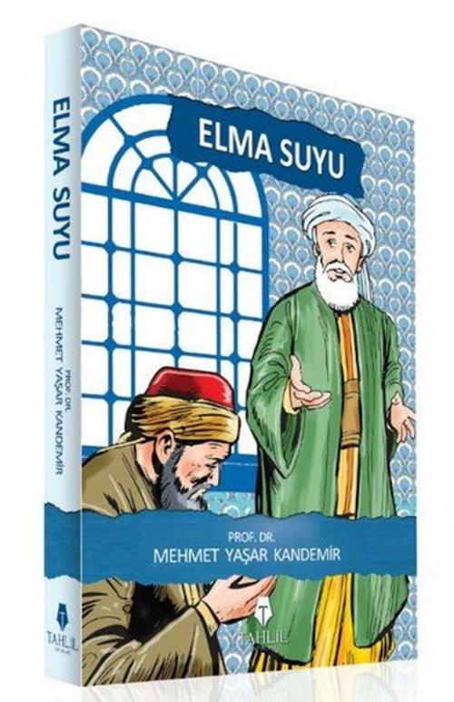 Cover of the book Elma Suyu by M. Yaşar Kandemir, Tahlil Yayınları
