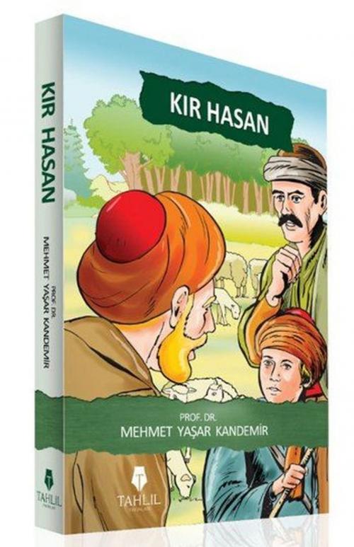 Cover of the book Kır Hasan by M. Yaşar Kandemir, Tahlil Yayınları