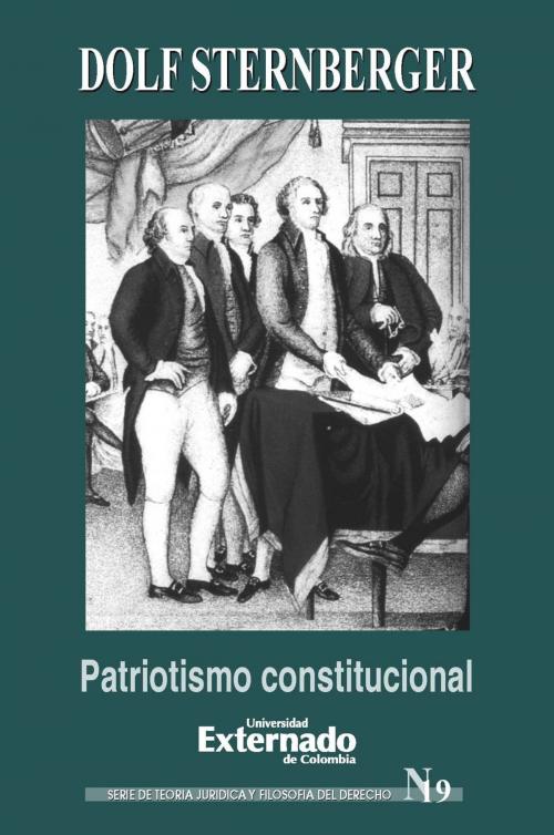 Cover of the book Patriotismo constitucional by Dolf Sternberger, Universidad Externado