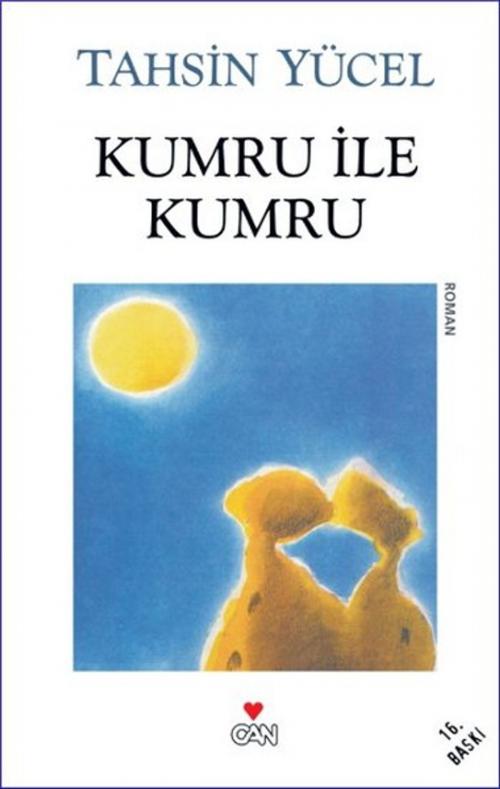 Cover of the book Kumru ile Kumru by Tahsin Yücel, Can Yayınları