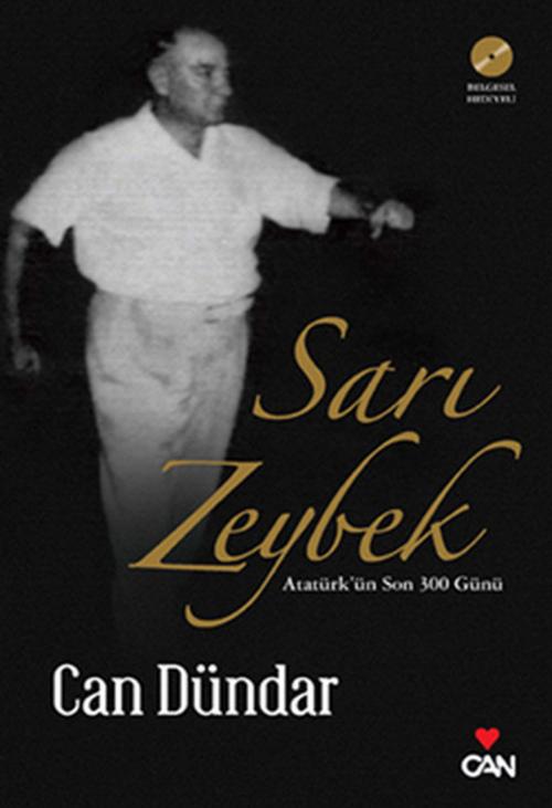 Cover of the book Sarı Zeybek by Can Dündar, Can Yayınları