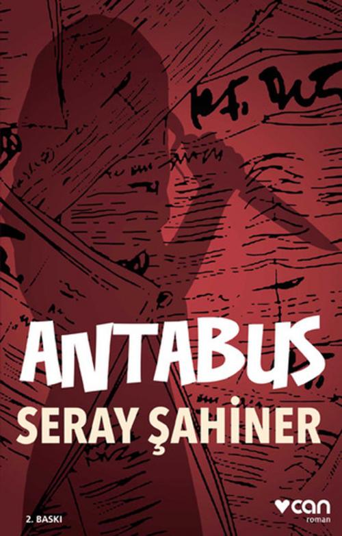 Cover of the book Antabus by Seray Şahiner, Can Yayınları