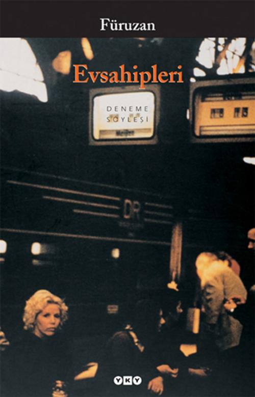 Cover of the book Ev Sahipleri by Füruzan, Yapı Kredi Yayınları