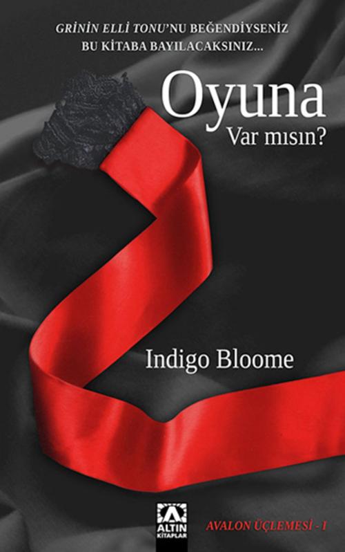 Cover of the book Oyuna Var mısın? by Indigo Bloome Bloome, Altın Kitaplar