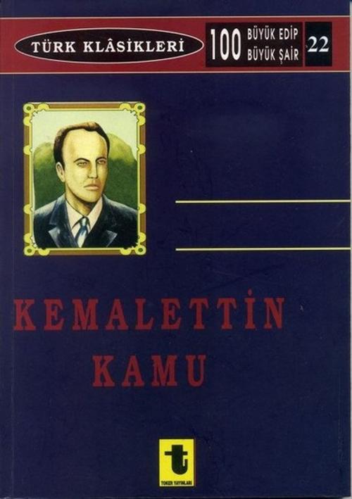 Cover of the book Kemalettin Kamu by Hasan Tuncay, Toker Yayınları