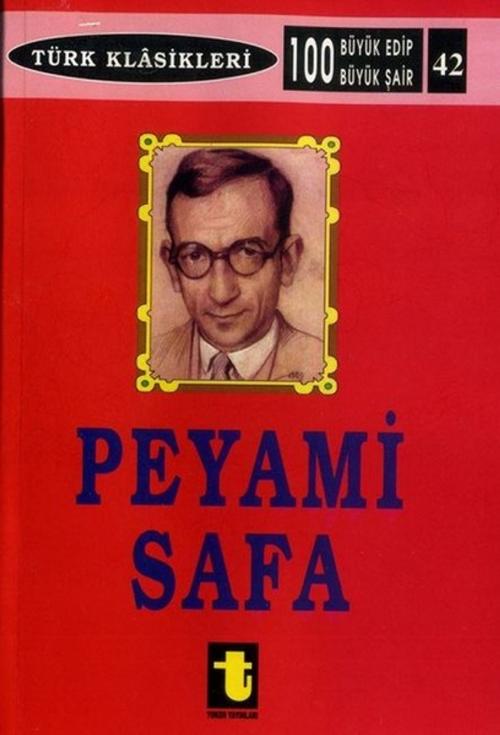Cover of the book Peyami Safa by Peyami Safa, Toker Yayınları
