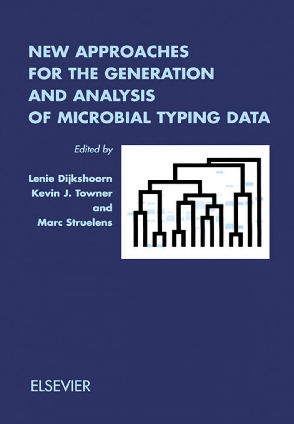 Big bigCover of New Approaches for the Generation and Analysis of Microbial Typing Data