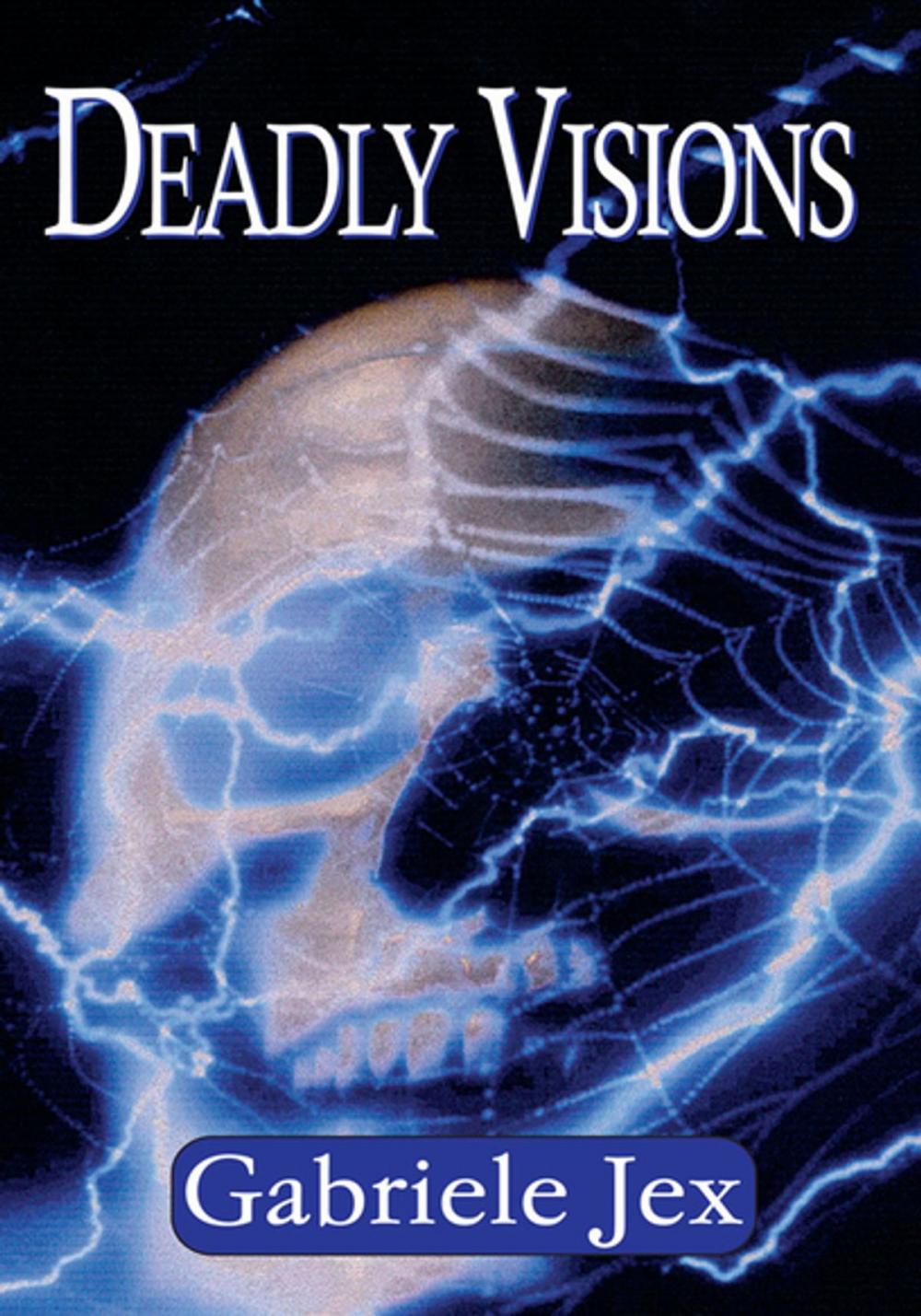 Big bigCover of Deadly Visions