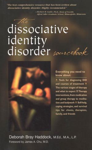 Cover of the book The Dissociative Identity Disorder Sourcebook by Susan Callahan, Anne Nolen, Katrin Schumann