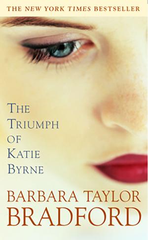 Cover of the book The Triumph of Katie Byrne by Alvin M. Josephy, Jr.