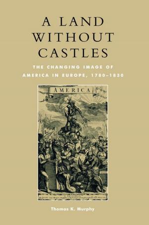 Book cover of A Land without Castles