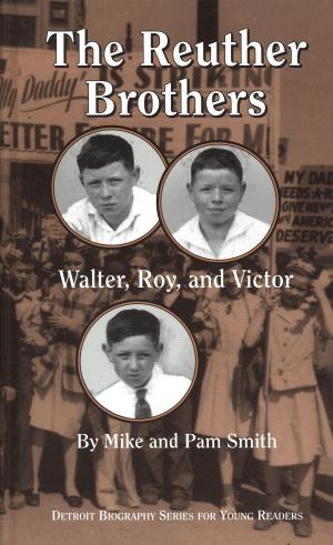 Cover of the book The Reuther Brothers by Saul S. Friedman