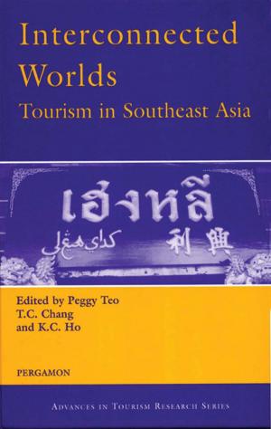 Book cover of Interconnected Worlds: Tourism in Southeast Asia