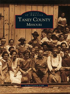 Book cover of Taney County, Missouri