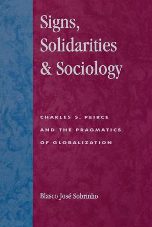 Cover of the book Signs, Solidarities, & Sociology by 