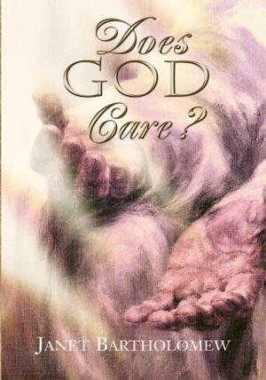 Cover of the book Does God Care? by Nancy A. Malone