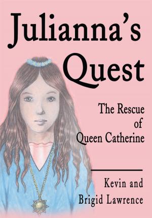 Cover of the book Julianna's Quest by Pierce Kelley