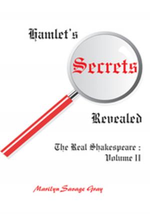 Cover of the book Hamlet's Secrets Revealed by Ross Drake