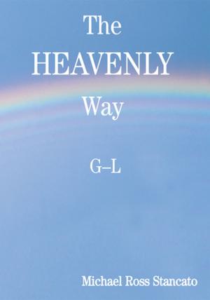 Cover of the book The Heavenly Way by Allison Gregory Daniels