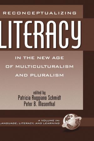 Cover of the book Reconceptualizing Literacy in the New Age of Multiculturalism and Pluralism by Robert Gerver