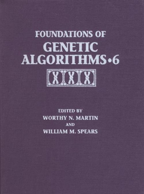 Cover of the book Foundations of Genetic Algorithms 2001 (FOGA 6) by Worth Martin, Elsevier Science