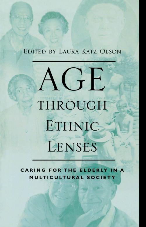 Cover of the book Age through Ethnic Lenses by , Rowman & Littlefield Publishers