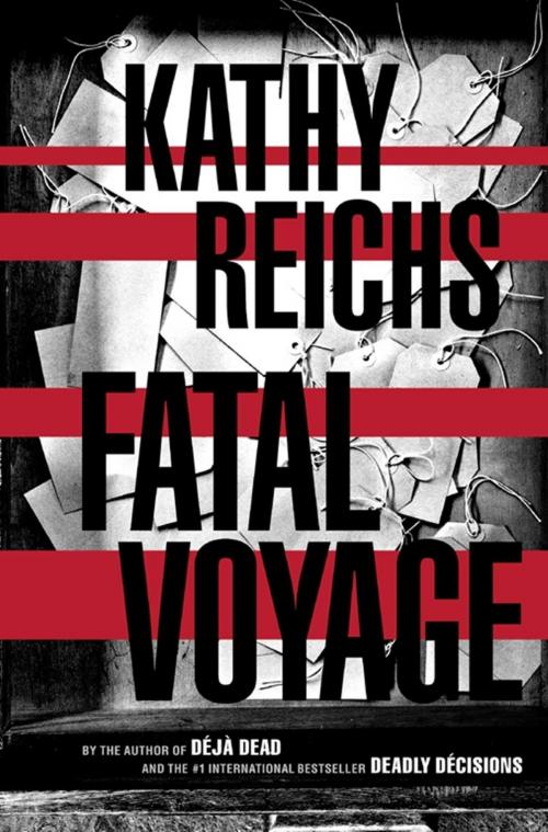 Cover of the book Fatal Voyage by Kathy Reichs, Scribner