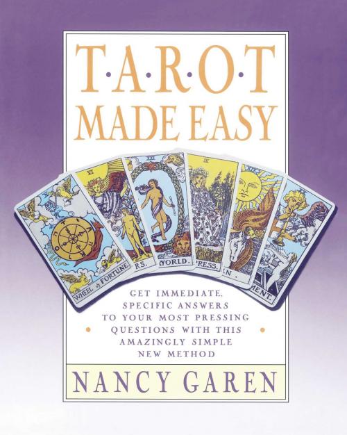 Cover of the book Tarot Made Easy by Nancy Garen, Atria Books
