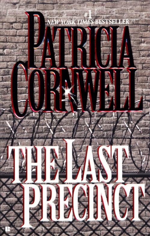Cover of the book The Last Precinct by Patricia Cornwell, Penguin Publishing Group