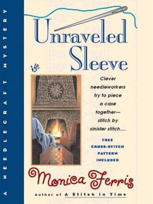 Cover of the book Unraveled Sleeve by Monica Ferris, Penguin Publishing Group