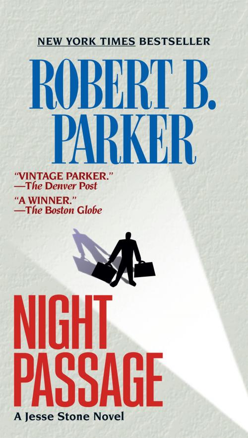 Cover of the book Night Passage by Robert B. Parker, Penguin Publishing Group