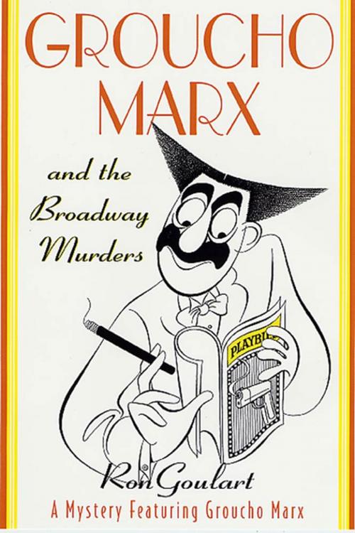 Cover of the book Groucho Marx and the Broadway Murders by Ron Goulart, St. Martin's Press
