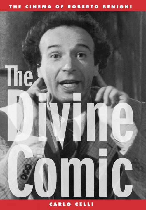 Cover of the book The Divine Comic by Carlo Celli, Scarecrow Press
