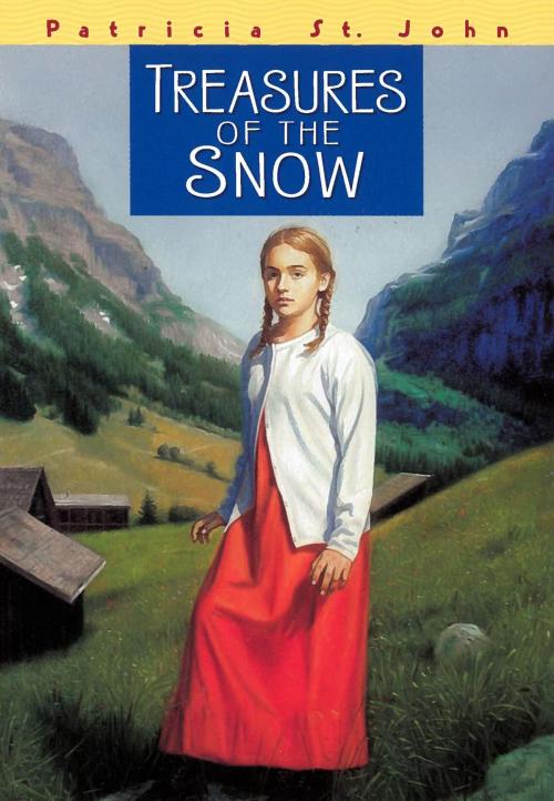 Cover of the book Treasures of the Snow by Patricia M. St. John, Moody Publishers