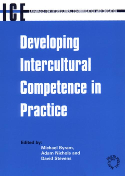 Cover of the book Developing Intercultural Competence in Practice by , Channel View Publications
