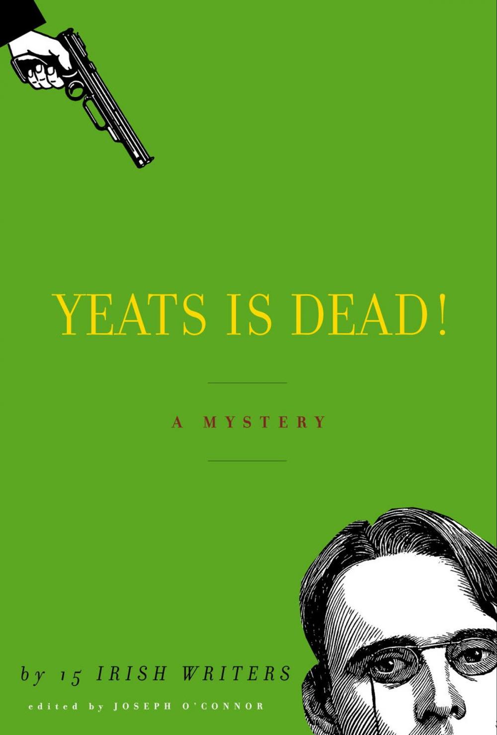 Big bigCover of Yeats Is Dead!