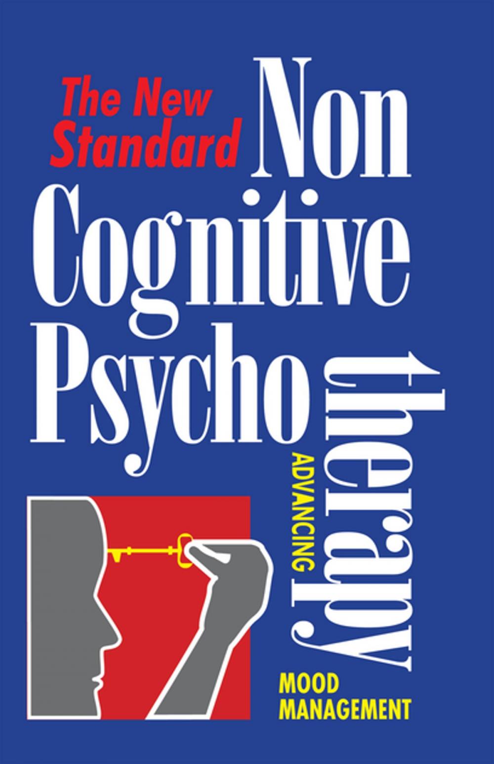 Big bigCover of Non Cognitive Psychotherapy