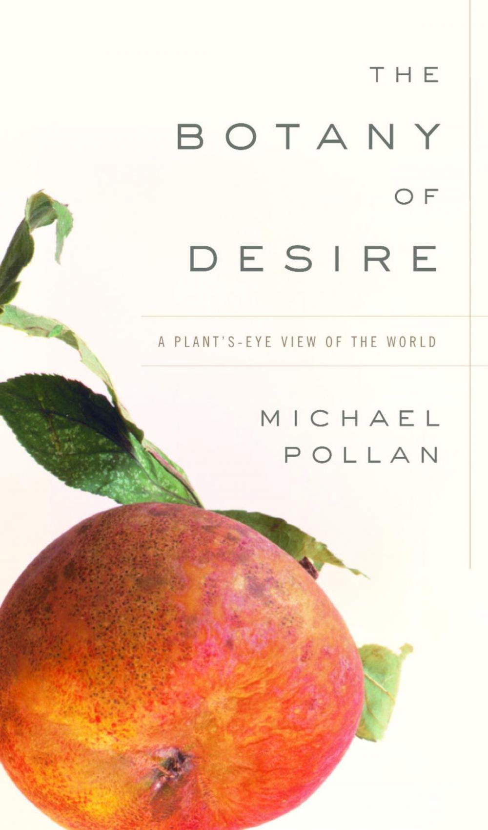Big bigCover of The Botany of Desire