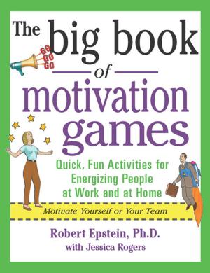 Cover of the book The Big Book of Motivation Games by David DeLong, Steve Trautman