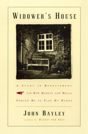 Cover of the book Widower's House: A Study in Bereavement, or How Margot and Mella Forced Me to Flee My Home by Max Watman