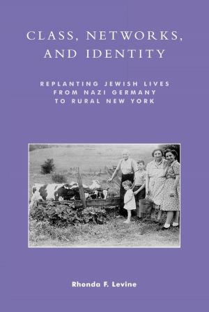 Cover of the book Class, Networks, and Identity by Marguerite Guzman Bouvard, Brandeis University; Author of The Path Through Grief: A Compassionate Guide