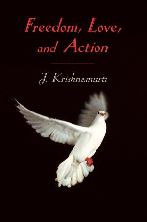 Cover of the book Freedom, Love, and Action by Ken Wilber